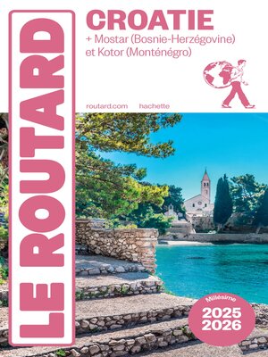 cover image of Guide du Routard Croatie 2025/26